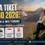 Harga Tiket Bromo 2026 Tarif Masuk & Info Terbaru
