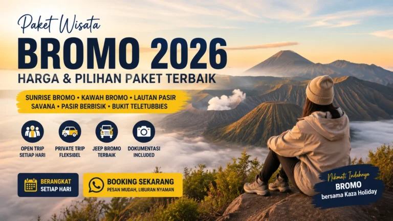 Paket Wisata Bromo 2026 – Harga & Pilihan Paket Terbaik
